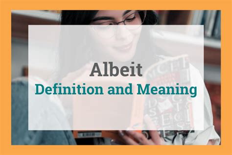 al bet meaning|ALBEIT definition and meaning .